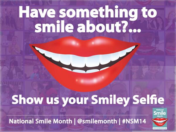 smilemonth's tweet photo. Have something to smile about?... Show us your Smiley Selfie &amp; you could be included in http://t.co/tobpJXnW6O #NSM14 http://t.co/0e534XhT7v