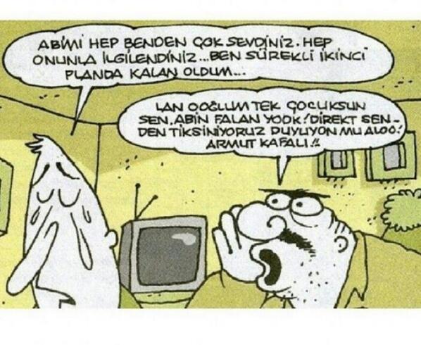 Ailenin tek çocuğu :)))