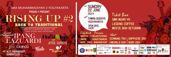 SeputarEvent's tweet photo. 22 Juni "Rising Up #2" di Taman Budaya Yogyakarta | @ipanglazuardi @theFinestTree | @SmuhaEvent http://t.co/QemTTSRBzK #EVENT