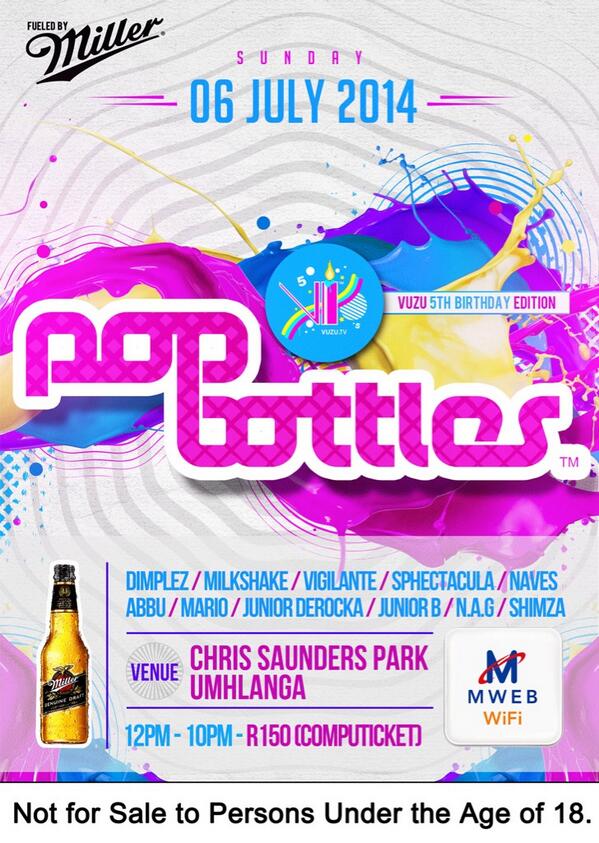 #POPBOTTLESDBN06JULY #VuzuBirthdayEdition #POPBOTTLESDBN06JULY #VuzuBirthdayEdition #POPBOTTLESFreeWifiMWEB