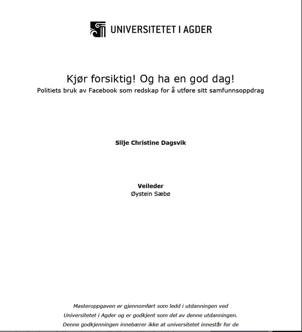 dagsvik's tweet photo. Min masteroppgave om politiets bruk av #SoMe er levert! @politietoslo er case :) Gleder meg til å publisere den. http://t.co/8GJJGeGURU
