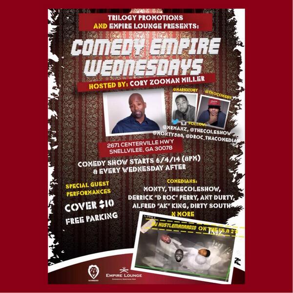 WeLuvGoodMusic's tweet photo. Comedy Empire Wednesdays, is starting TONIGHT! Show starts at 8PM! You don't want to miss it! #ComedyWednesdays http://t.co/q4hXBOqMtm