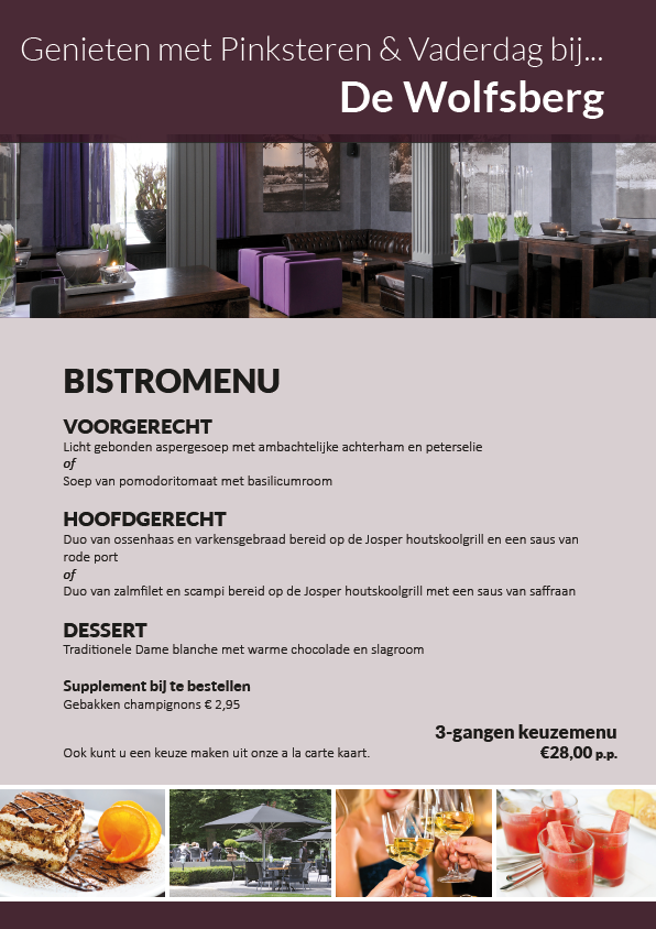 Genieten tijdens Pinksteren en Vaderdag doe je bij....