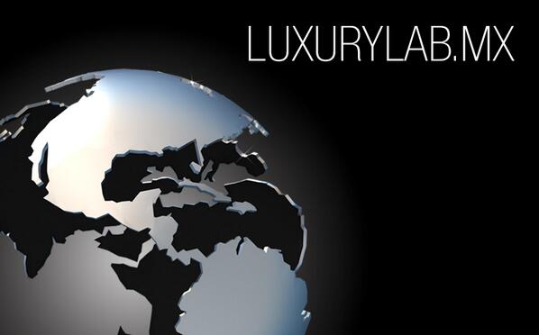 Suscríbete a nuestro mailing list en luxurylab.mx para recibir la información más actual de #LLMX14