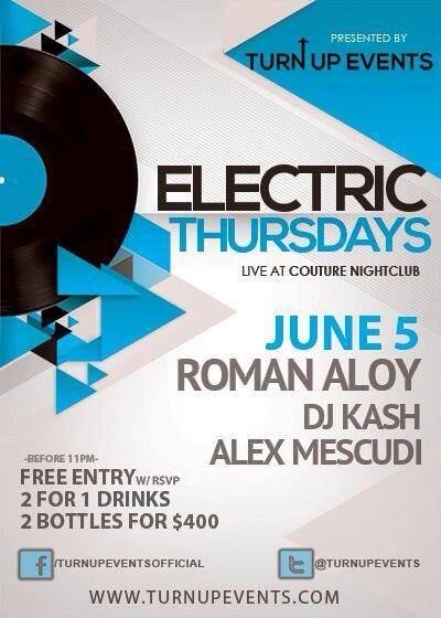 TurnUpEvents's tweet image. #Electric Thursdays launch party 2moro nite at @CoutureLA!! FREE BOTTLE for bday parties!! Tweet us for info!