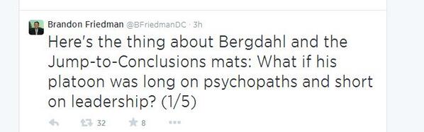 Brandon Friedman - Obama HUD hack wonders if Bergdahl's platoon was long on psychopaths