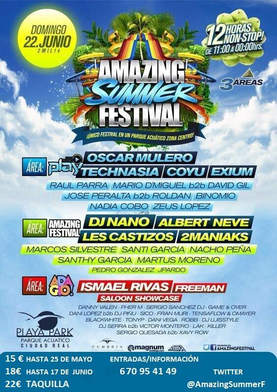 AMAZING SUMMER FESTIVAL  ¡¡¡CARTEL COMPLETO!!!!
ENTRADAS 670 95 41 49 HASTA 17 JUNIO 18€