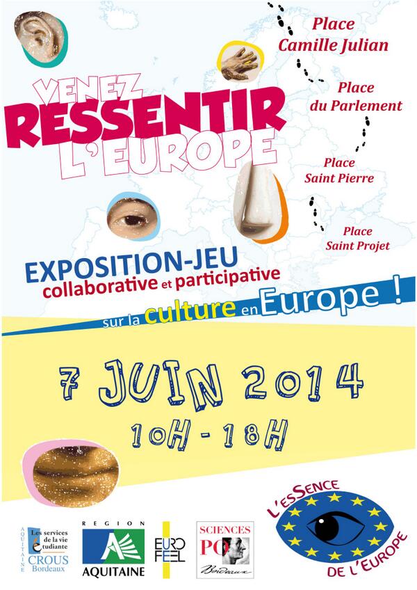 esSenceEurope's tweet photo. Venez #ressentir l'#Europe samedi 7 juin à @Bordeaux @JE_Bordeaux @EurofeelScPoBx @SO_Bordeaux @BordeauxTourism http://t.co/OB3eEiDp8C