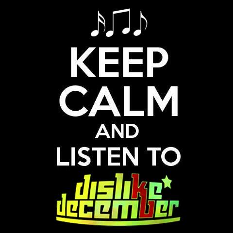 Keep calm and follow @dislikedecember family : <a href="/dislikearmy_DIY/">Dislike Army Jogja</a> <a href="/dislikearmy_TNG/">DSDC Army Tangerang</a>