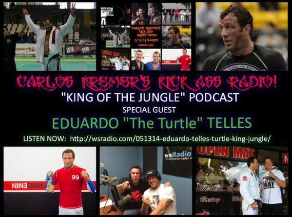 @KremerInsurance presents KICK ASS RADIO! Listen 2 <a href="/Telles99/">Eduardo Telles</a> THE TURTLE &amp; <a href="/ibjjf/">IBJJF</a> No Gi Champ wsradio.com/051314-eduardo…