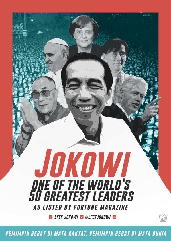 Dicintai Rakyat, Panutan Dunia. Bersama Jokowi, Masa Depan Indonesia, Hari Ini. #J2WIN #SolusiJokowi #JokowiJK