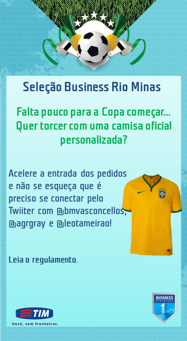 ritaborges77's tweet photo. Bom dia! Que tal curtir a Copa com uma camisa oficial personalizada? #BusinessRioMinas http://t.co/qFYOD6Jzqz