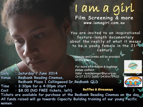 PWAInc's tweet photo. # I AM A GIRL# Movie screening at Redbank Plaza Reading Cinemas at 3:30pm on Saturday 7June.  $8 per ticket. http://t.co/xLpwuRi7Ng