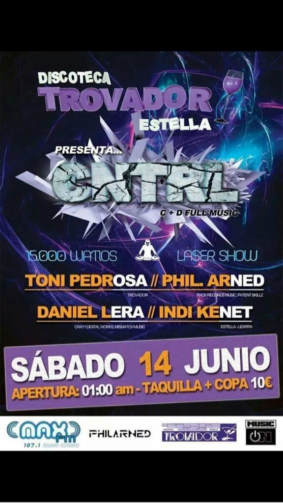 PhilArned's tweet photo. Proximo sabado 14 de junio. Sala TROVADOR estella-navarra. Presenta CNTRL !! http://t.co/y5ox9Q3gwy