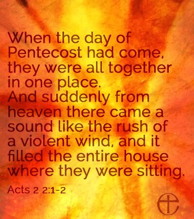 Today is Pentecost, where we celebrate the coming of the Holy Spirit to the church