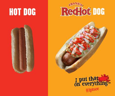 FranksRedHot's tweet photo. Whatβs better than a hot dog? A #FranksRedHot dog. #iptose http://t.co/NjmlJ6pb6X