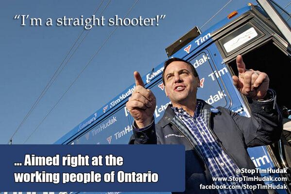 rankandfileca's tweet image. Tim Hudak is a straight shooter... aimed at the workers of Ontario #onpoli #onvotes #StopHudak