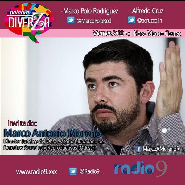 MarcoPoloRod's tweet photo. HOY / Marco Antonio Moreno 
Dir. Jurídico del Observatorio de Derechos Sexuales y Reproductivos de Puebla. http://t.co/ncmA8yQ2VR