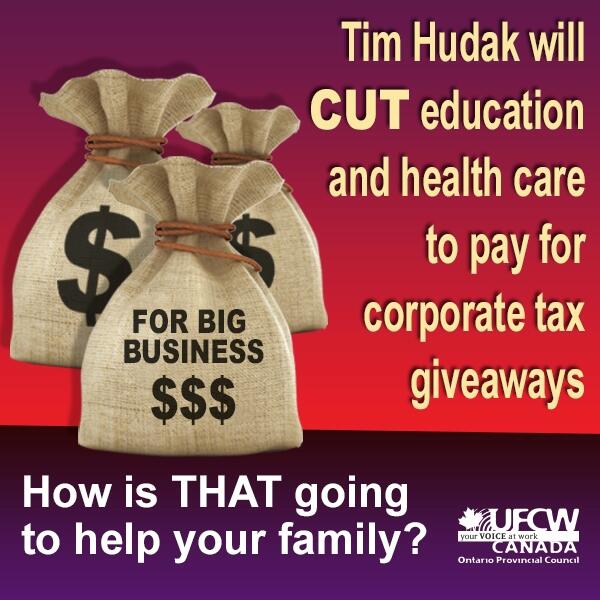 UFCWOPC's tweet image. #Hudak will cut public services to fund corporate tax handouts: goo.gl/Jf0jSL. RT to #StopHudak. #ontpoli