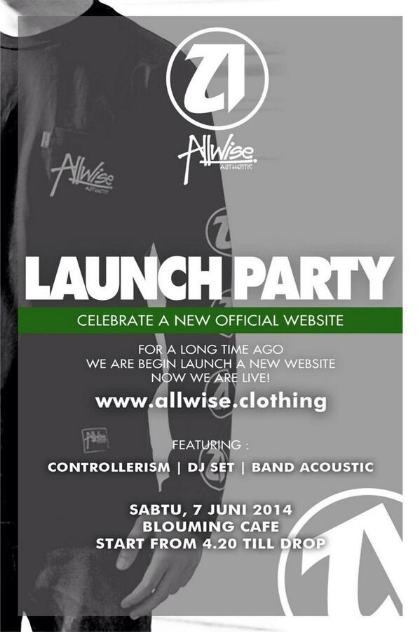 Nanti malam bingung mau kemana.? Mending lu semua merapat ke launch party <a href="/Allwise_/">Allwise Authentic</a> (free entry) alias gratis!