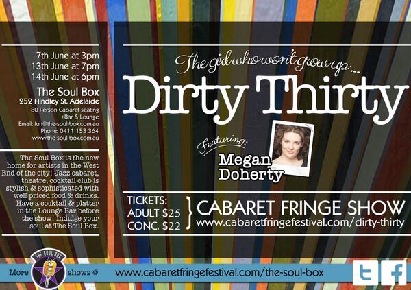 TheSoulBox's tweet image. Premiere of Dirty Thirty show @ 3pm today &amp;amp; we're super excited! Get ur tickets! #AdCabFest #adcab #adelaide @megziid