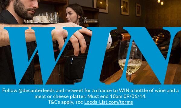 Leeds_List's tweet photo. Follow @decanterleeds and RT for a chance to #WIN a bottle of wine &amp; a platter at one of the city’s best wine bars. http://t.co/w6IemFnEEG