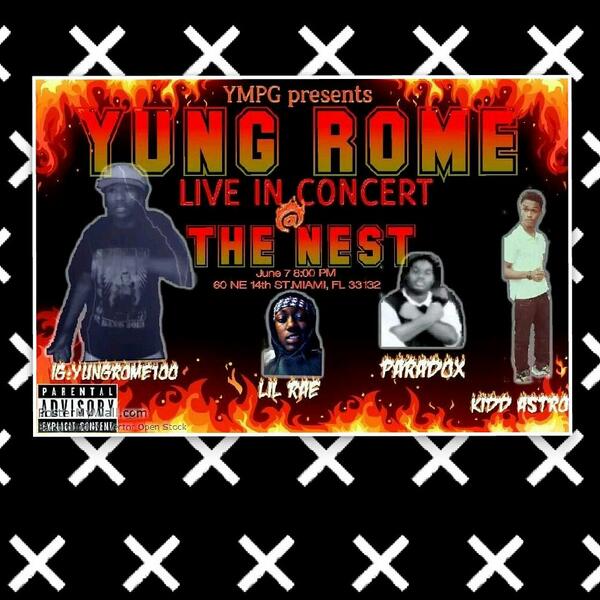 TheYungRome's tweet photo. Meet me at @ThenestMIA at 7pm #newartist #yungrome100 #concert #liveshowcase #bethereorbesquare http://t.co/2OLnI113YG