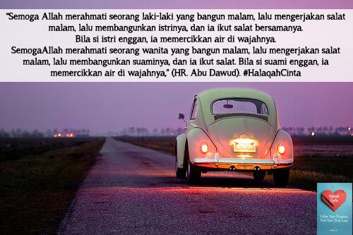 Cc@Muksalmina "<a href="/TeladanRasul/">Teladan Rasul</a>: Saling membangunkan pasangan halal untuk tahajud, Ini baru romantis :) , #HalaqahCinta "