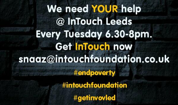 Intouch_Leeds's tweet photo. Now it's YOUR time, YOUR chance to help those in need. RT pls @LeedsCommFound  @StreetwiseLeeds  @UniversityLeeds http://t.co/c55QqLj46s