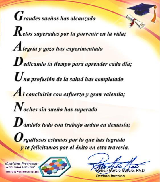 Ruben Garcia Garcia Auf Twitter Felicitamos A Los Graduandos Con Este Acrostico Una Profesion De La Salud Puede Ser Un Grado Has Completado Http T Co Ong7gds9iu