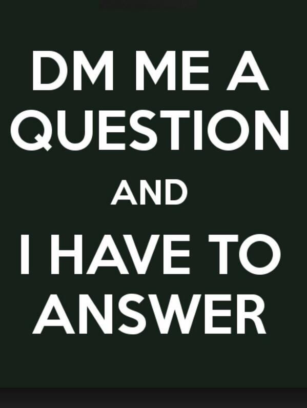 Anyone Ask Me Any Question In Dm Http T Co Lxtjfwyhce Anyone Ask Me Any Question In Dm Http T Co Lxtjfwyhce