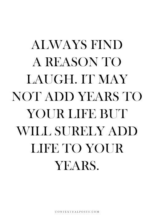 Find a reason to laugh