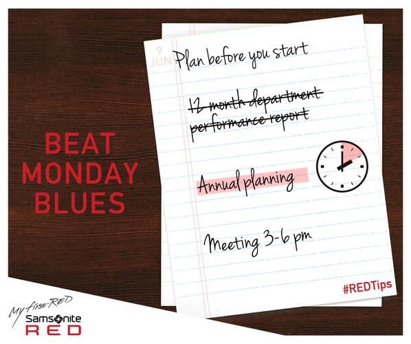 SamsoniteRED's tweet image. Monday blues? We hear ya!
Give yourself a fixed time duration for a task and just get down to it.
#REDTips