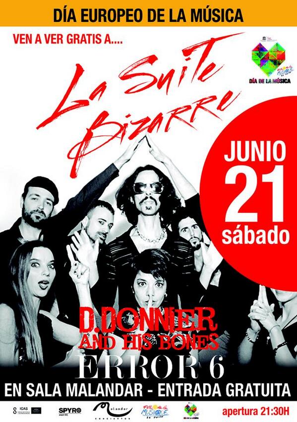 SalaMalandar's tweet image. 21JUNIO Celebramos el Día Europeo de la Música con @lasuitebizarre @DonnierBones y #error6 ENTRADA GRATUITA