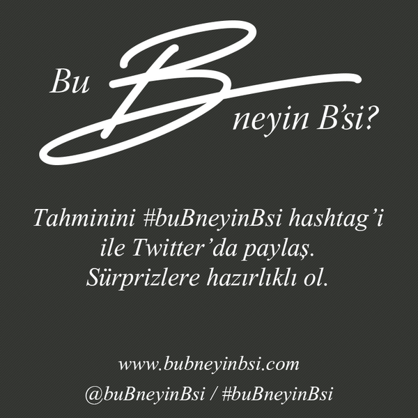 kampanyaa's tweet photo. Bu B neyin B'si?  Tahminini #buBneyinBsi hashtag'i ile paylaş, süprizlere hazırlıklı ol. RT @buBneyinBsi http://t.co/xXwpV3wM7h