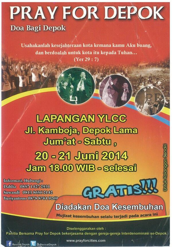 RevivalDepok's tweet photo. Shalom, kami mengundang teman2 @Rohkris38 utk hadir di Pray for Depok. Info: Suwandi 081386562142. Gbu http://t.co/cVFSs33Iok