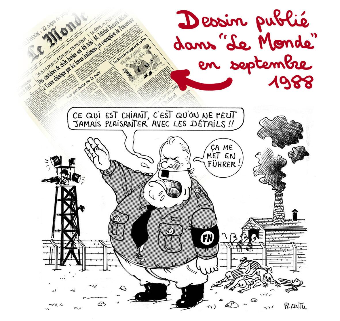PLANTU Officiel på Twitter: "JEAN-MARIE-LE PEN EN 1988: dessin publié dans Le Monde en septembre 1988. http://t.co/b4tRhyWdnZ"