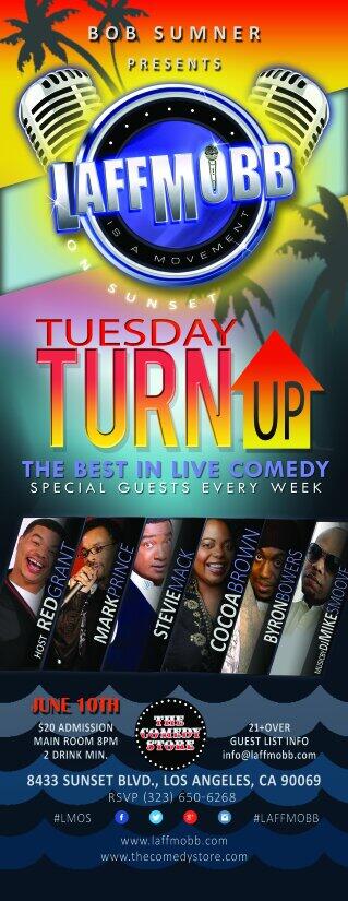 laffmobb's tweet photo. EVERY WEEK LA! #TuesdayTurnUp w/ @bobsumner24 @CarlosCashew @redgrantlaughs @DJMIKESMOOVE this week 👉 @cocoabrown22 http://t.co/EelVi3pdTL