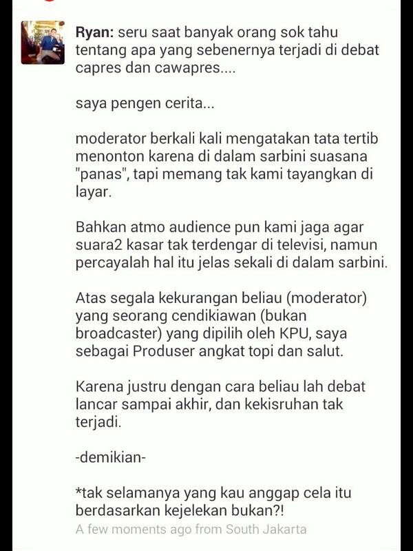 ryanwiedaryanto's tweet photo. ini saya tulis setelah pulang dan melihat maraknya komen soal moderator acara debat, smoga bisa jadi perhatian ya 😇 http://t.co/eRWhq9Tw7V