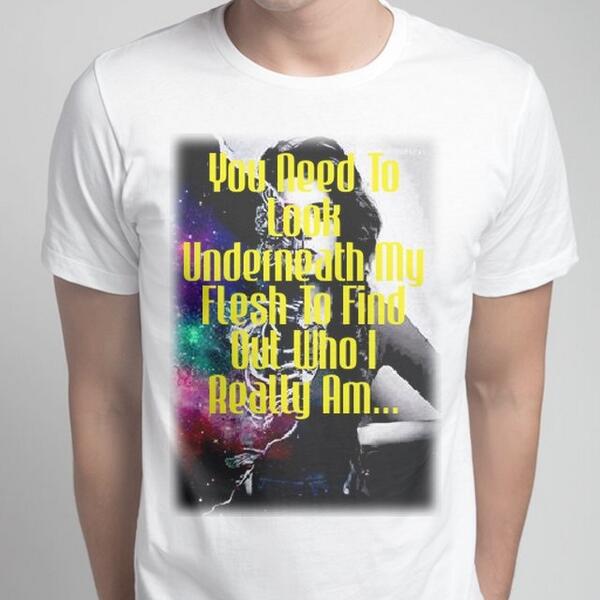 You Need To Look Underneath My Flesh To Find Out Who I Really Am... snaptee.co/t/s0fvm?msg=30…