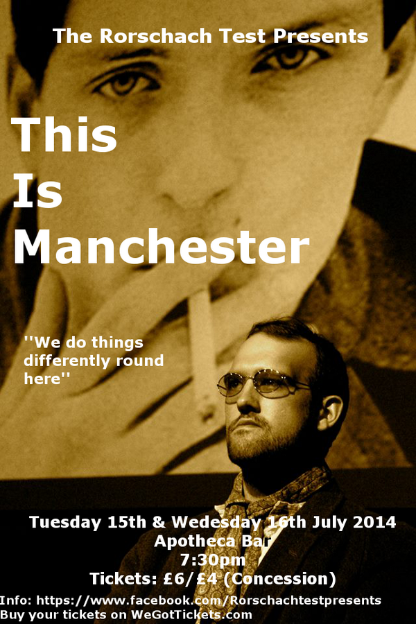 Luke_Richards92's tweet photo. Performing as part of the Manchester @GMFringe. All info on the poster. Come along and support http://t.co/iLJ0GGgxgY