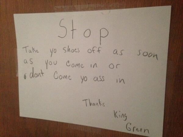 meanieEer's tweet image. This sign was on the door of my cousin and her boyfriend's apartment #mindblown #yoass #truestory