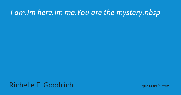 quotesrainsite's tweet image. Richelle E. Goodrich #richelle #goodrich #hereIm # quotesrain.com/quotation/5216…