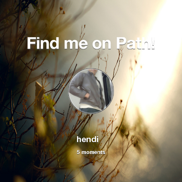 HENDICIPTADI's tweet photo. Find me on #Path now! Go to: http://t.co/cdTKU5NTD8! #thepersonalnetwork http://t.co/fwoALQQPKU
