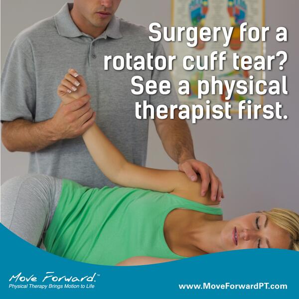 Choose_PT's tweet photo. Surgery for a rotator cuff tear? See a physical therapist first. http://t.co/tQqH2XJcm3 http://t.co/HSdQcz3IW4