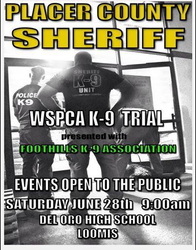 Placer County K9 trial this weekend! Make sure to come out and support your local K9 teams!
