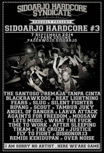 #eventsda SIDOARJO HARDCORE #3 7 September 2014 at JJ park ground Sidoarjo, info: @SIDOARJOHC