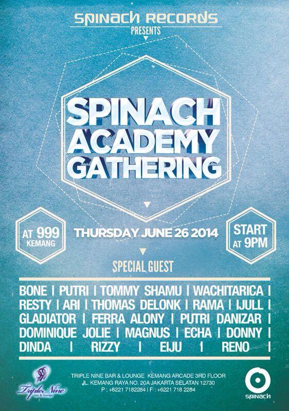 SpinachStore's tweet image. This thu@TripleNine,SpinachAcademy Gathering,starts@9PM onwards,come &amp;amp; enjoy the party