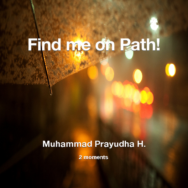 pradiyud's tweet photo. Find me on #Path now! Go to: http://t.co/1Guv3jAvAE! #thepersonalnetwork http://t.co/7R81RmbnoS