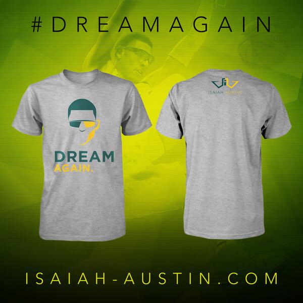 IsaiahAustin's tweet image. Become a part of my story and support the @NMF_Marfan Foundation with a #DreamAgain tee: bit.ly/iaDREAM